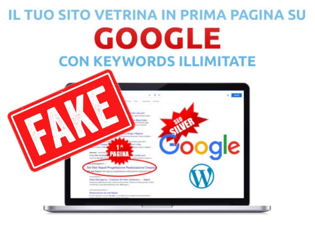 Prima pagina su Google garantita - perché è una truffa 1 Offerta ingannevole: prima pagina su Google garantita con keyword illimitate